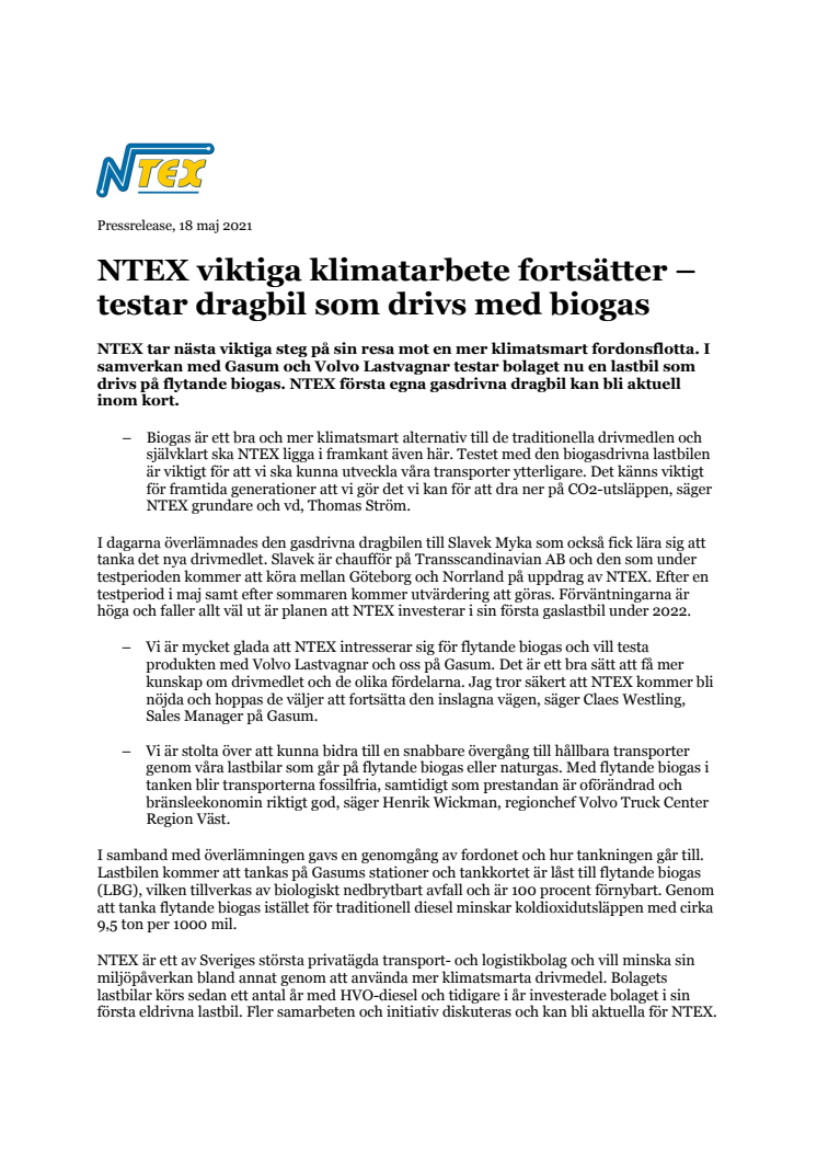 NTEX viktiga klimatarbete fortsätter – testar dragbil som drivs med biogas 