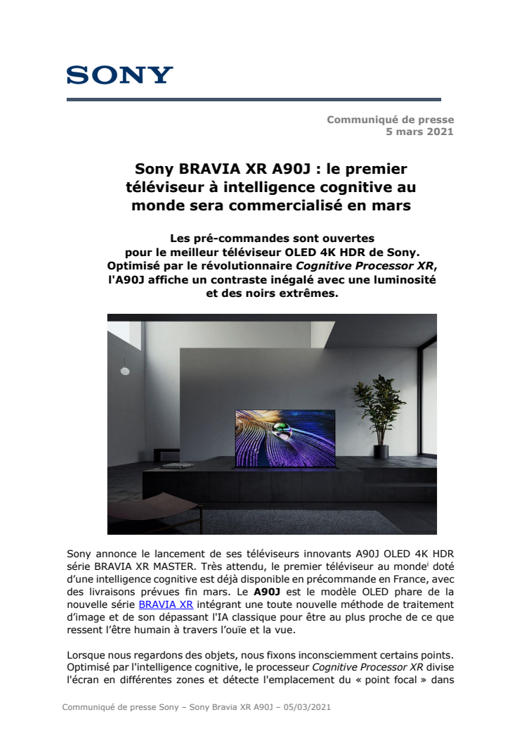 Sony BRAVIA XR A90J : le premier téléviseur à intelligence cognitive au monde sera commercialisé en mars