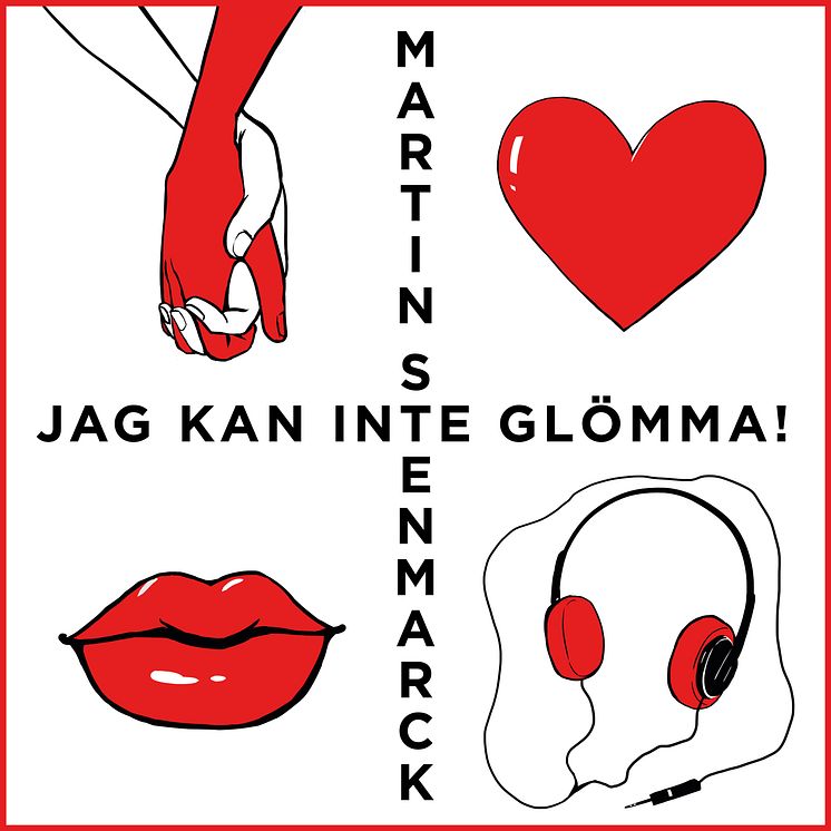 Martin Stenmarck - Jag kan inte glömma