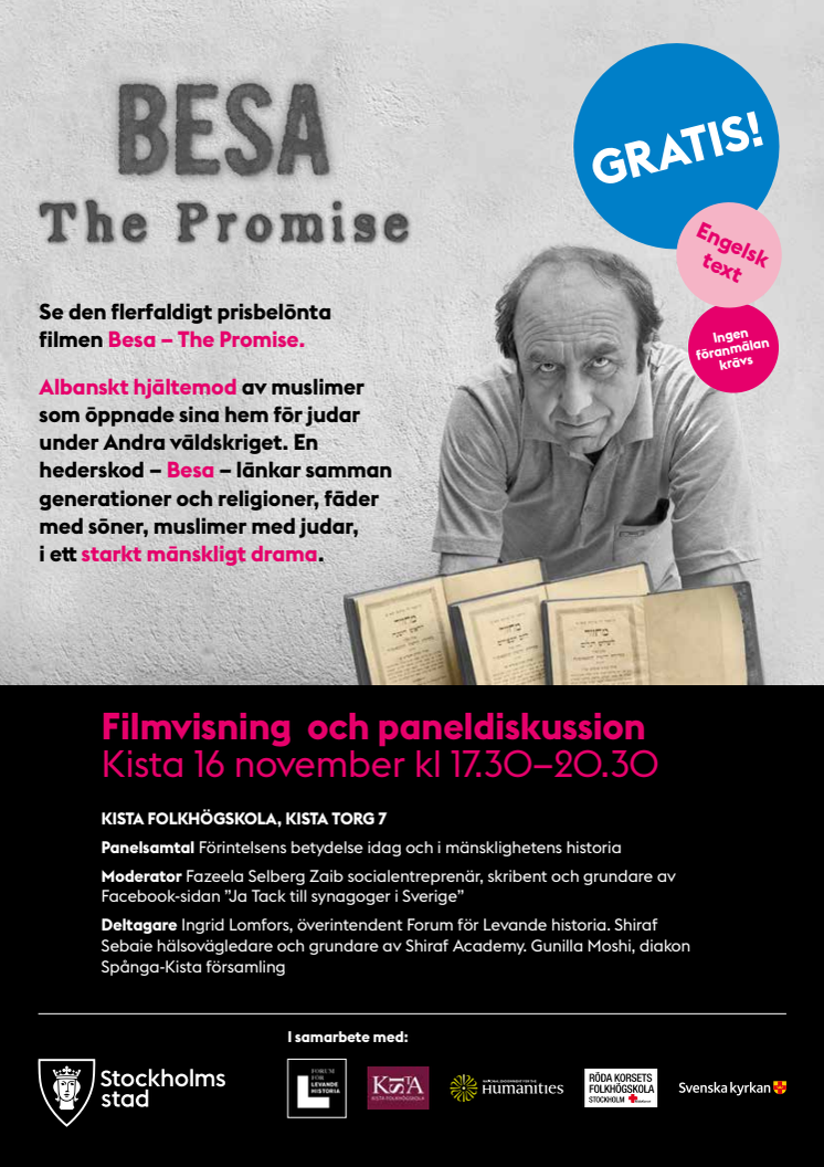 Program för Sverigepremiär dokumentärfilmen Besa -the promise och paneldebatter