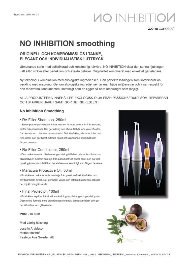 NO INHIBITION smoothing