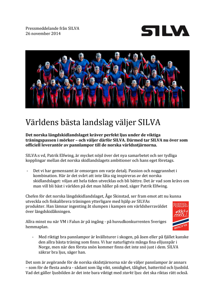 Världens bästa landslag väljer SILVA