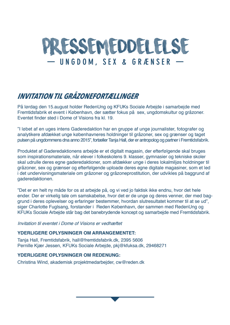 INVITATION TIL GRÅZONEFORTÆLLINGER