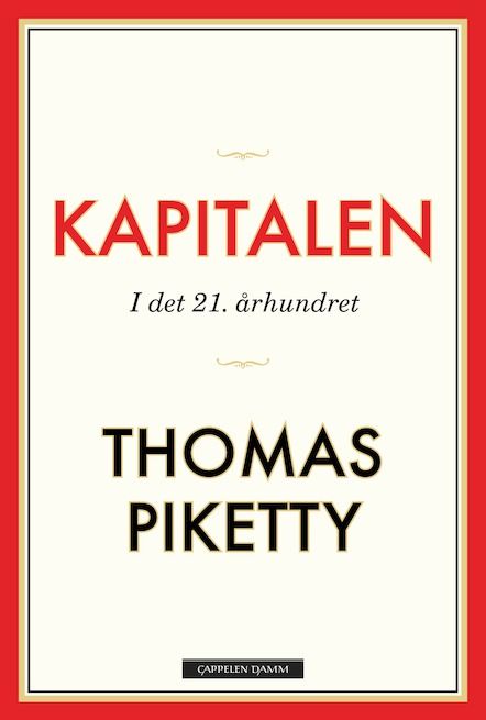 Omslag: Kapitalen i det 21. århunder av Thomas Piketty