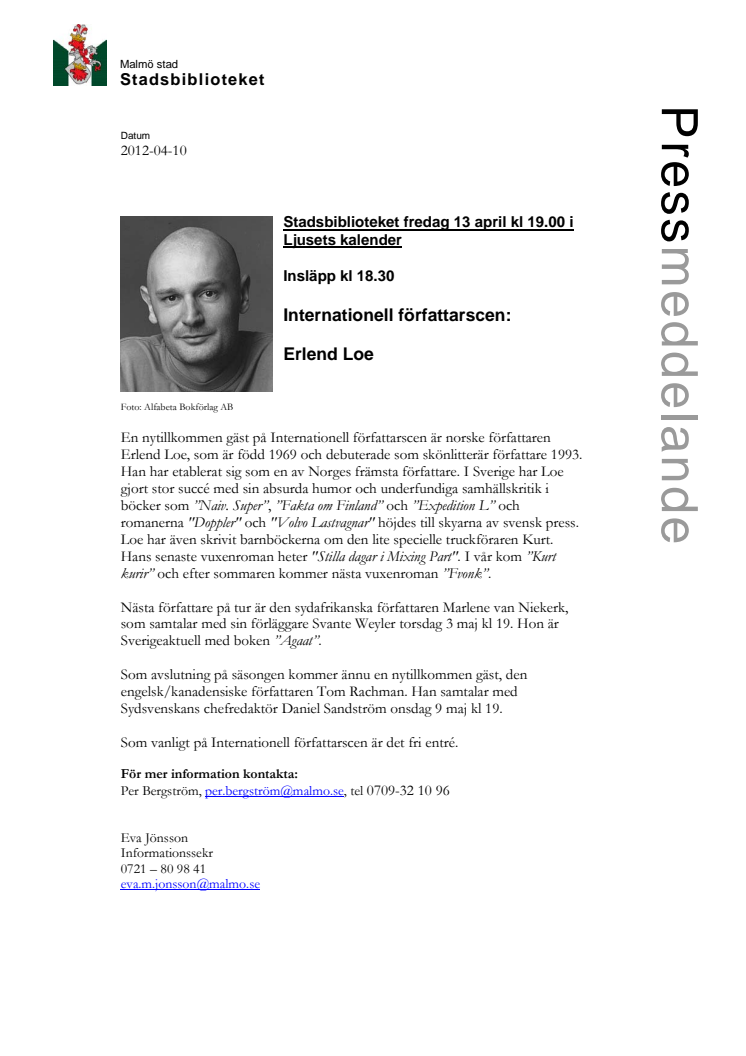 Stadsbiblioteket i Malmö: Norske författaren Erlend Loe besöker Internationell författarscen
