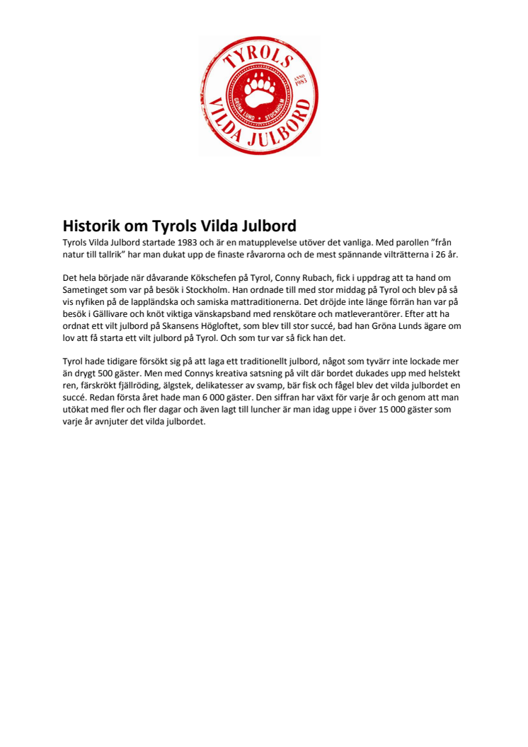 Tyrols Vilda Julbord - historik