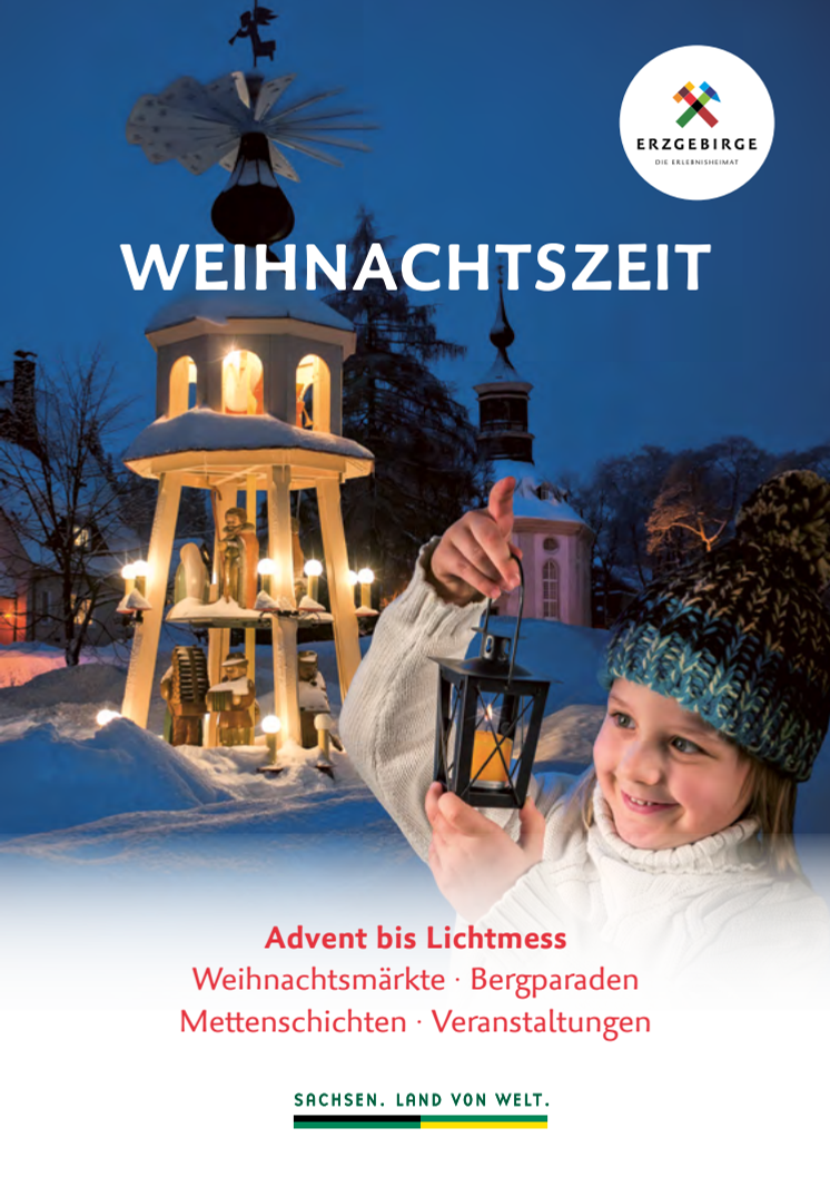 Angebotsbroschüre Weihnachtszeit im Erzgebirge 2019 ( bis Lichtmess am 02. Februar 2020)