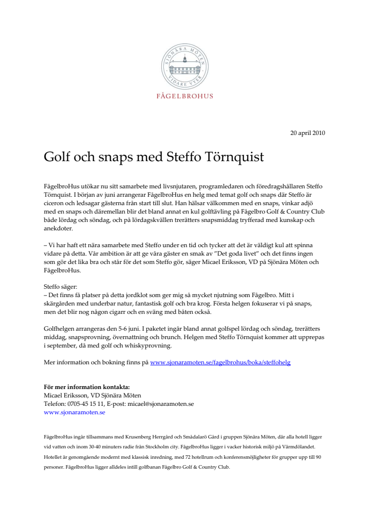 Golf och snaps med Steffo Törnquist