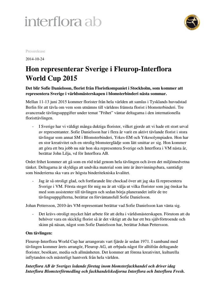 Hon representerar Sverige i Fleurop-Interflora World Cup 2015