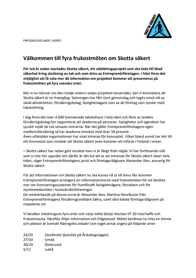 Fyra frukostmöten om Skotta säkert 