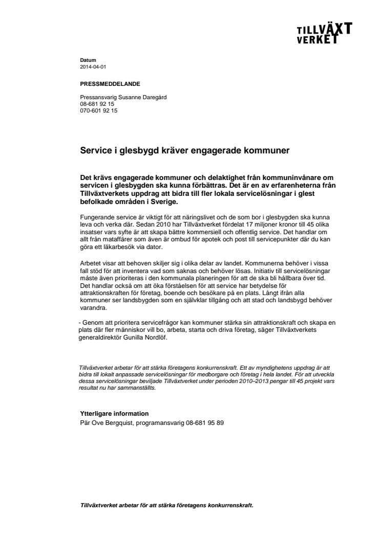 Service i glesbygd kräver engagerade kommuner 