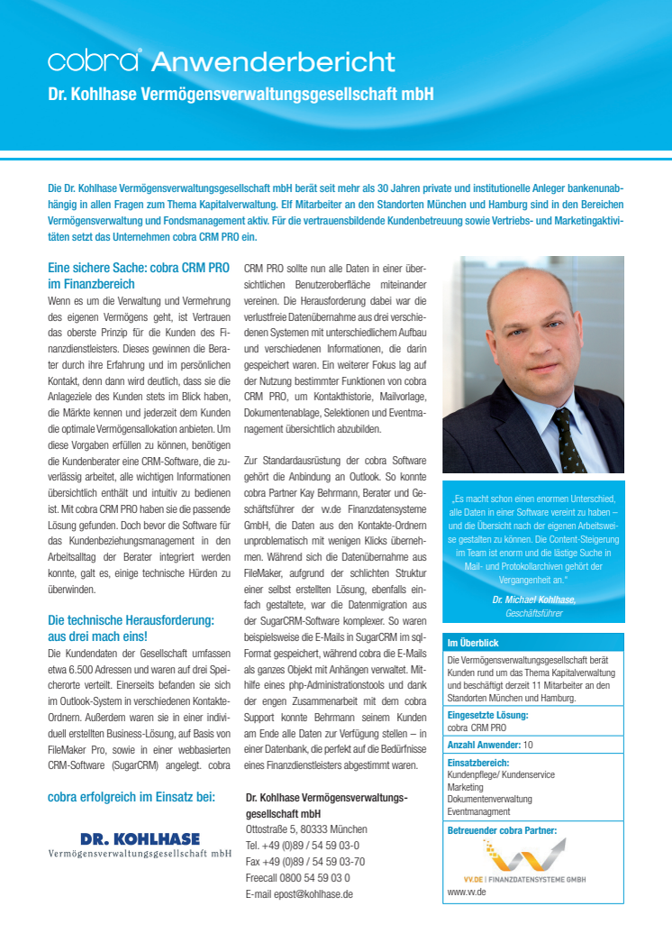 Eine sichere Sache: cobra CRM PRO bei der Dr. Kohlhase Vermögensverwaltungsgesellschaft