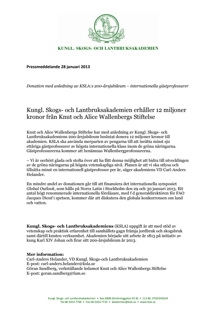 KSLA får 12 mkr från Knut och Alice Wallenbergs Stiftelse