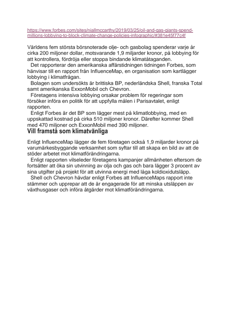 Sveriges regering saknar nationella mål för minskad klimatpåverkan när det gäller spillolja.