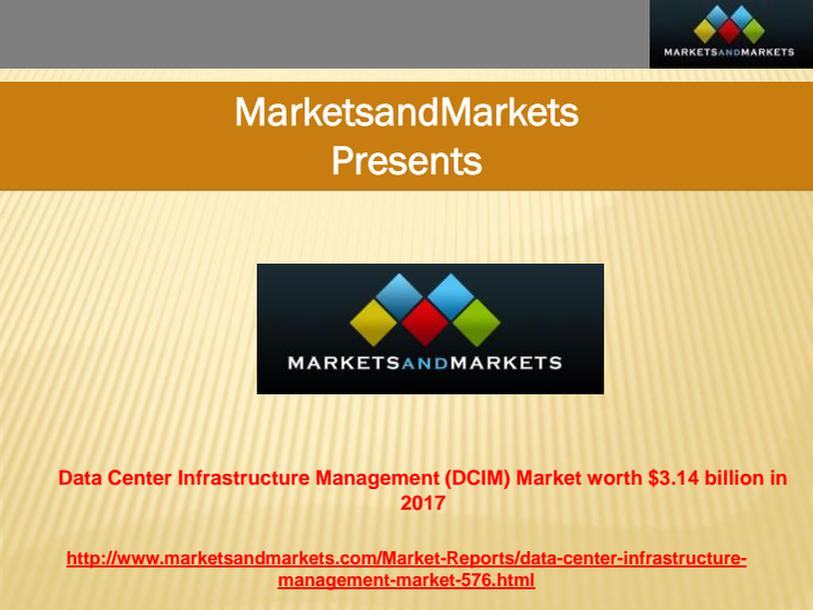 Data Center Infrastructure Management Market Worth $3.14 billion in 2017