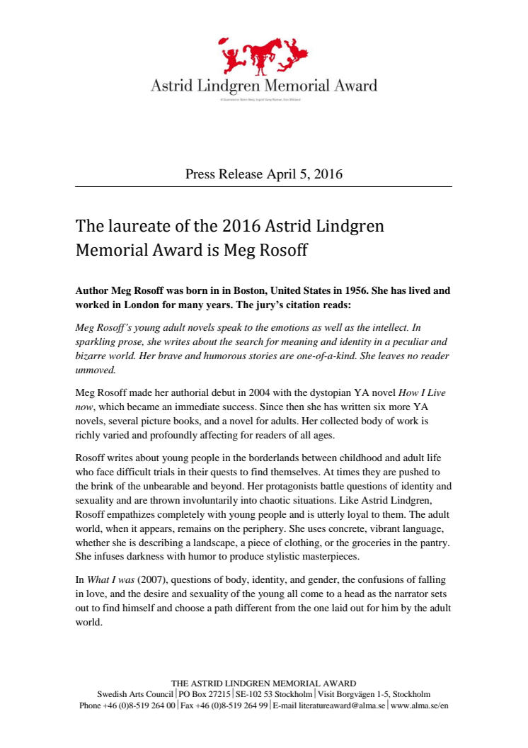​The laureate of the 2016 Astrid Lindgren Memorial Award is Meg Rosoff