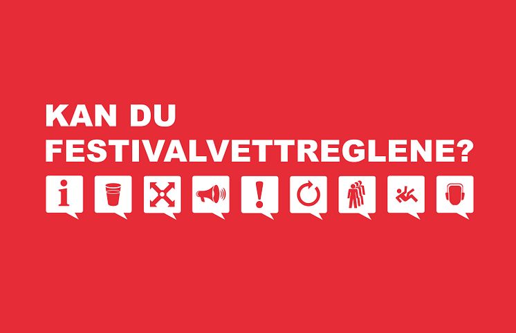 Kan du festivalvettreglene?