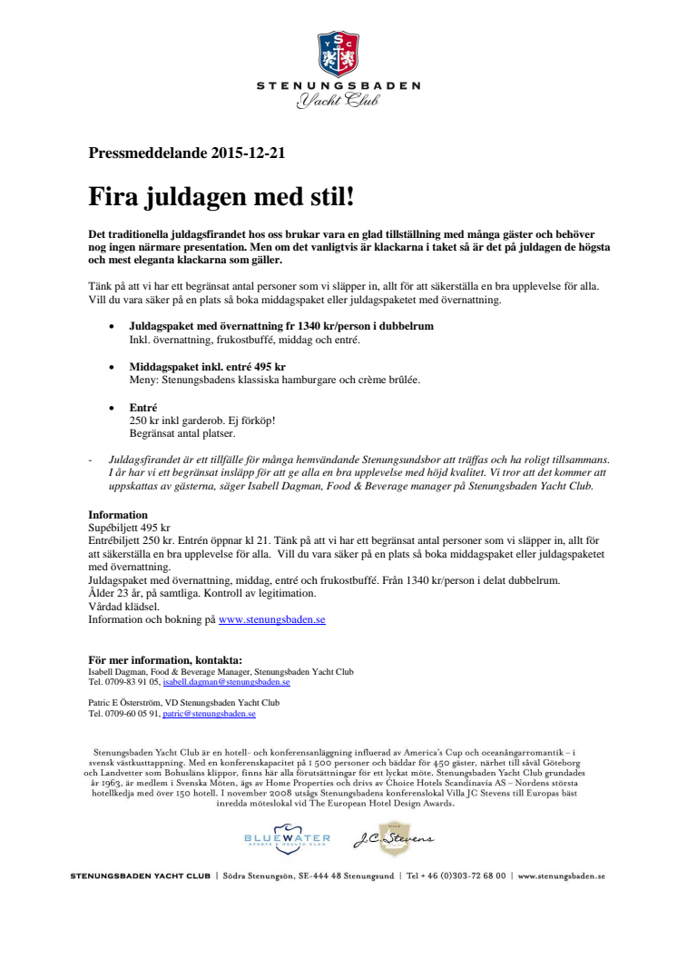 Fira juldagen med stil!