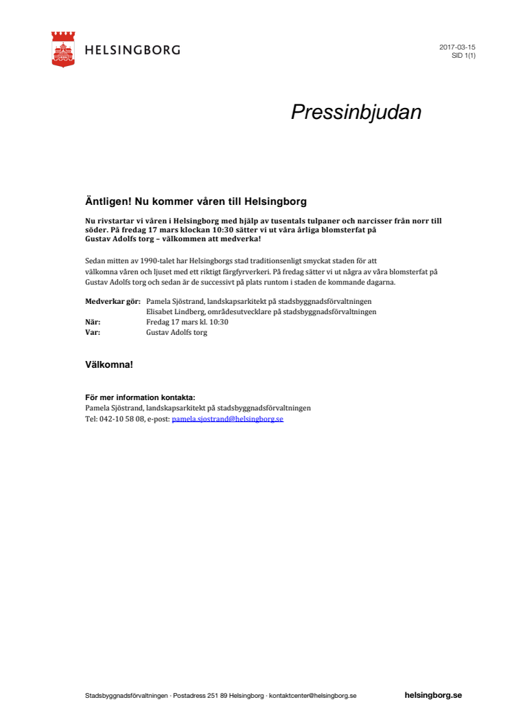 Pressinbjudan: ​Äntligen! Nu kommer våren till Helsingborg 