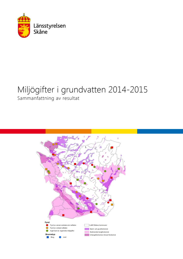 Länsstyrelsen Skånes rapport om miljögifter i grundvatten