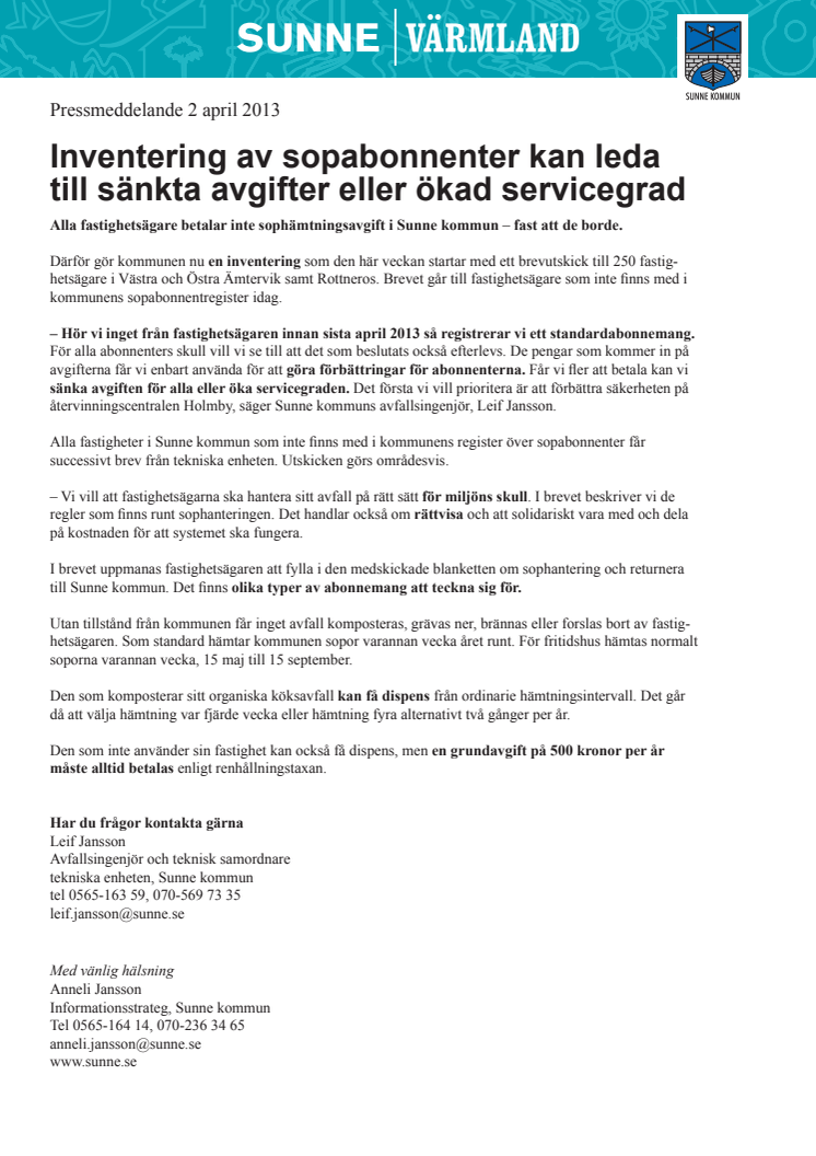 Inventering av sopabonnenter kan leda till sänkta avgifter eller ökad servicegrad