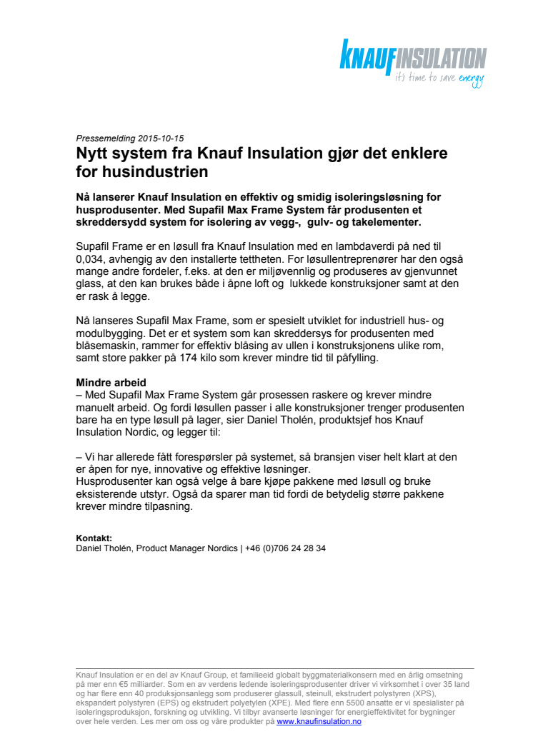 Nytt system fra Knauf Insulation gjør det enklere for husindustrien