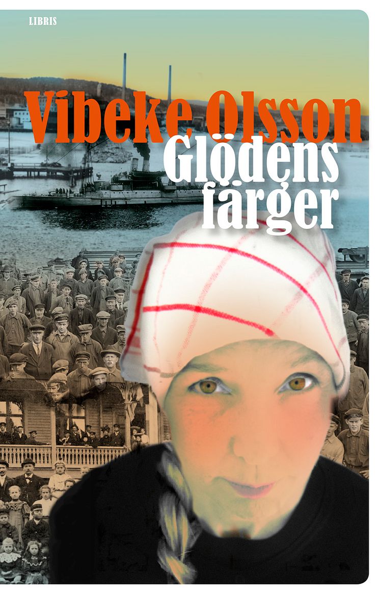 Omslagsbild: Glödens färger, Vibeke Olsson