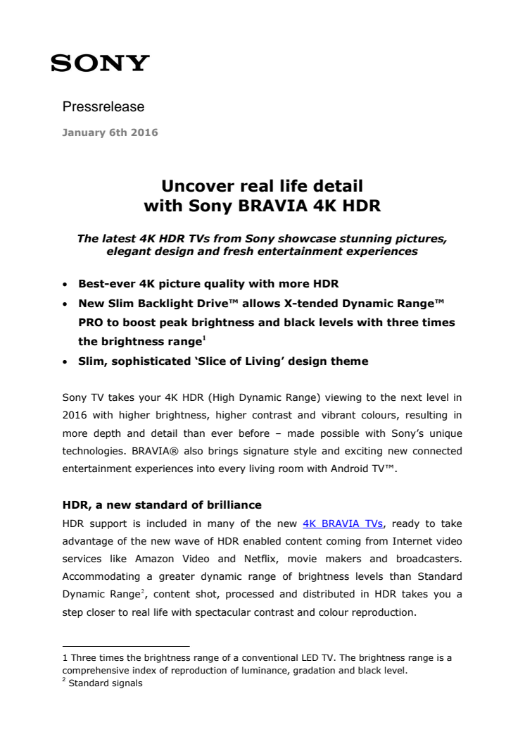Imponerande och verklighetstrogna bilder med BRAVIA 4K HDR