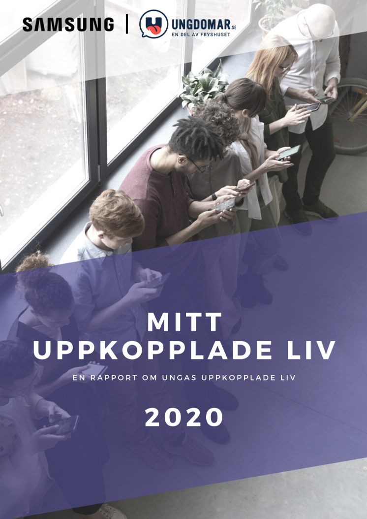 Rapporten: "Mitt uppkopplade liv"