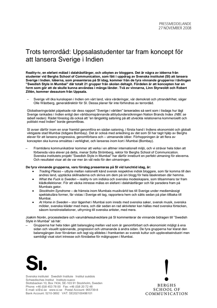 Trots terrordåd: Uppsalastudenter tar fram koncept för att lansera Sverige i Indien