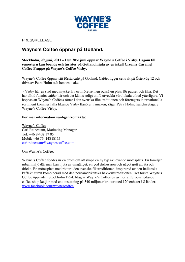 Wayne’s Coffee öppnar på Gotland.