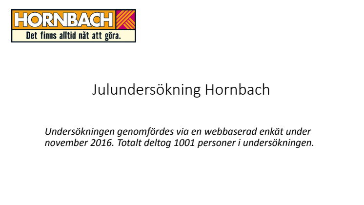 Diagram: julundersökning Hornbach