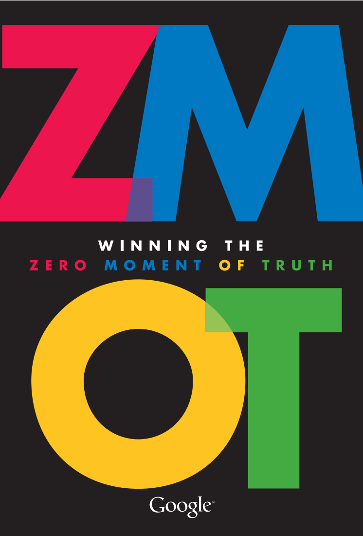 Winning the Zero Moment of Truth