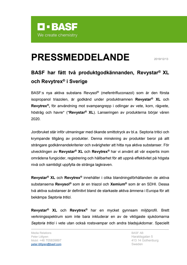 BASF har fått två produktgodkännanden, Revystar® XL och Revytrex® i Sverige