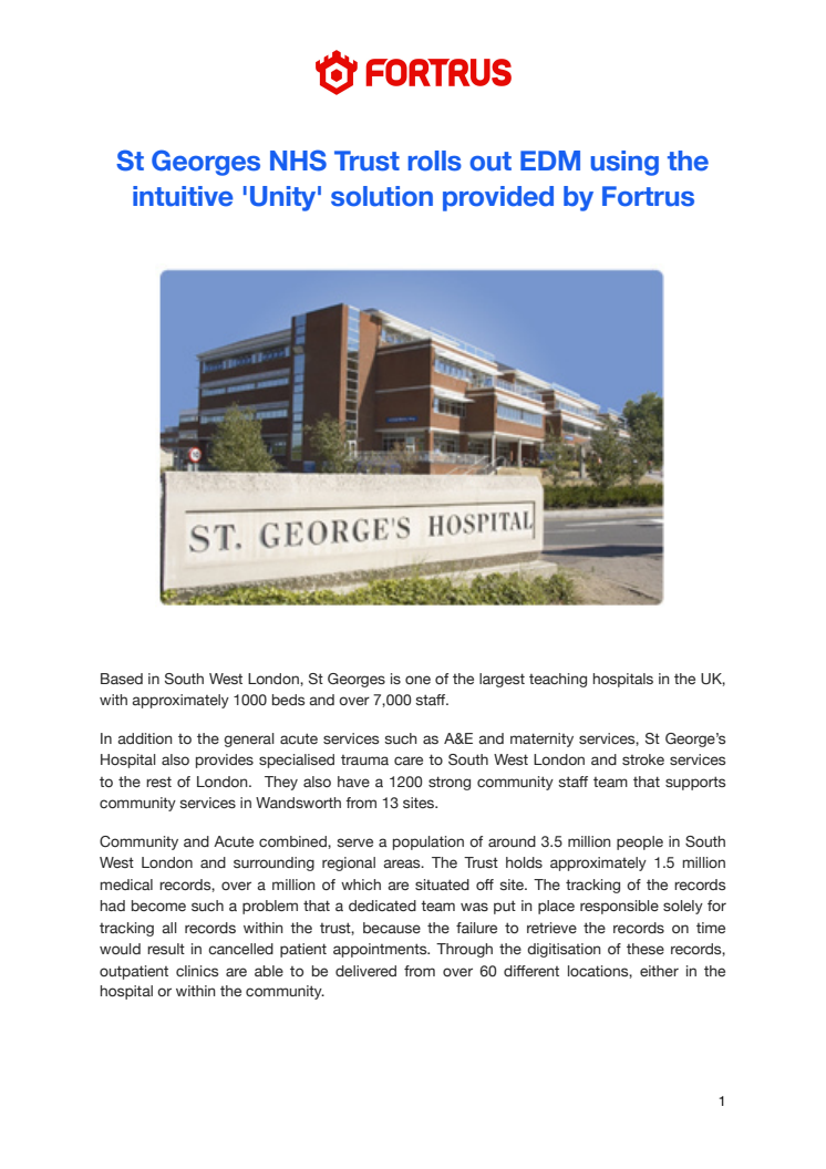 St Georges NHS Trust rolls out EDM using the intuitive 'Unity' solution provided by Fortrus