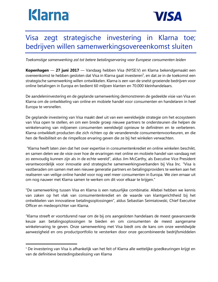 Visa zegt strategische investering in Klarna toe; bedrijven willen samenwerkingsovereenkomst sluiten