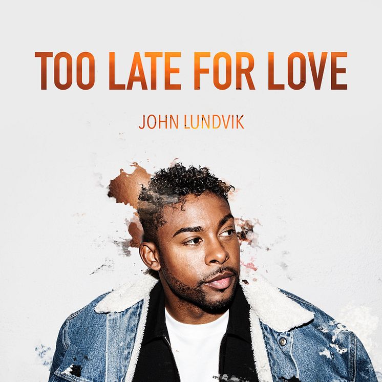 Singelomslag "Too Late For Love"