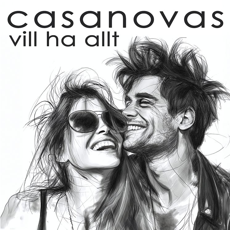 Casanovas - Vill ha allt_omslag