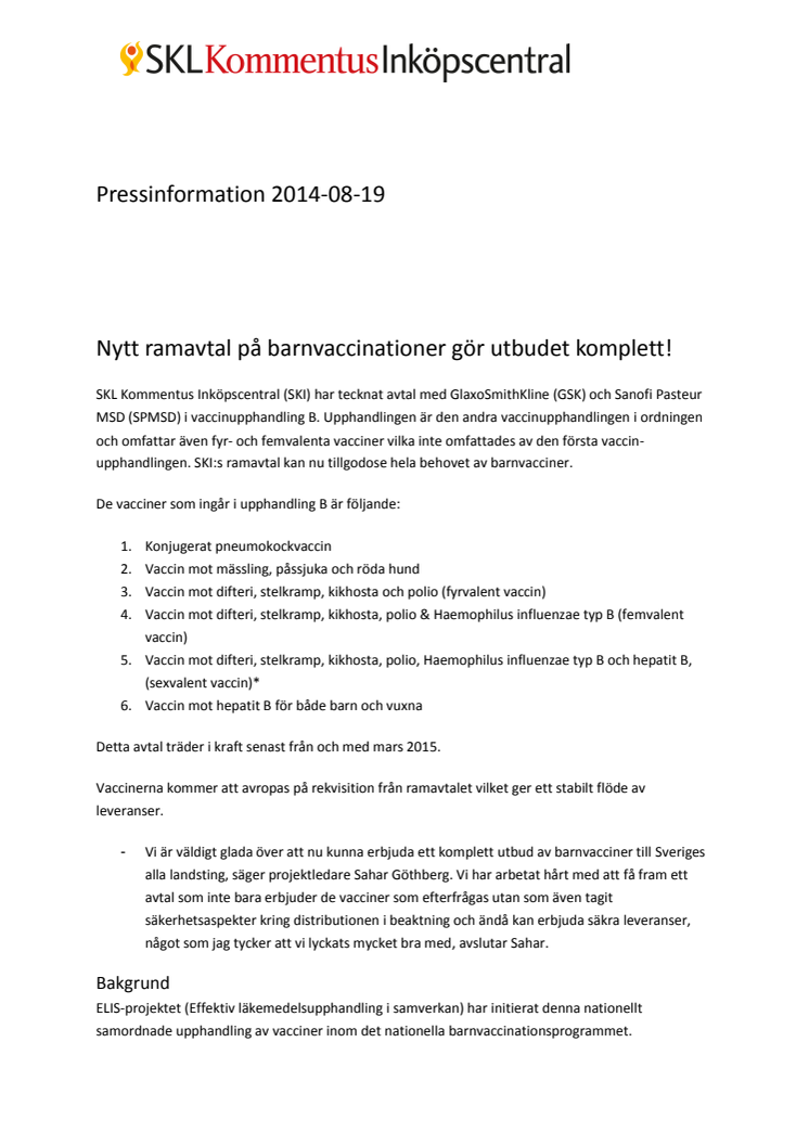 Nytt ramavtal på barnvaccinationer gör utbudet komplett!