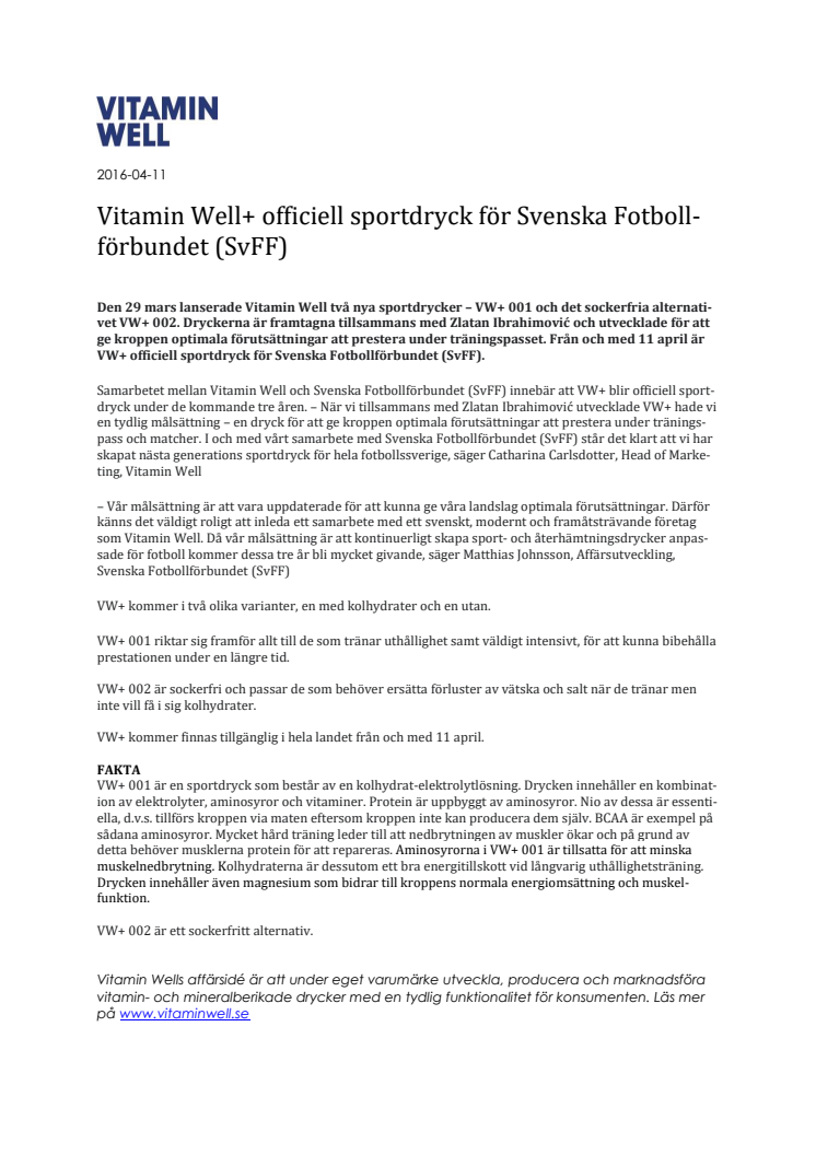 Vitamin Well+ officiell sportdryck för Svenska Fotboll-förbundet (SvFF)