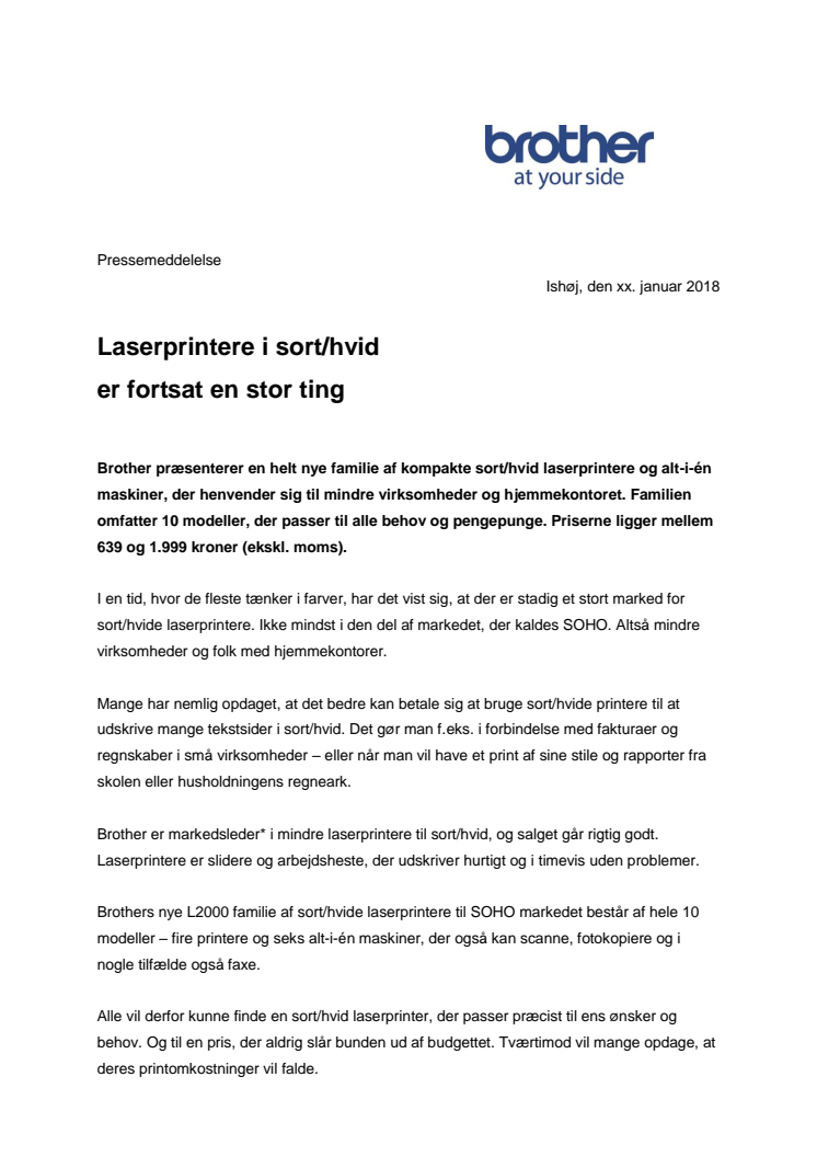 Laserprintere i sort/hvid er fortsat en stor ting