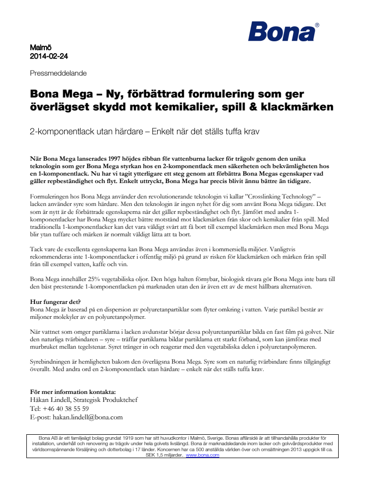 Bona Mega – Ny, förbättrad formulering som ger överlägset skydd mot kemikalier, spill och klackmärken