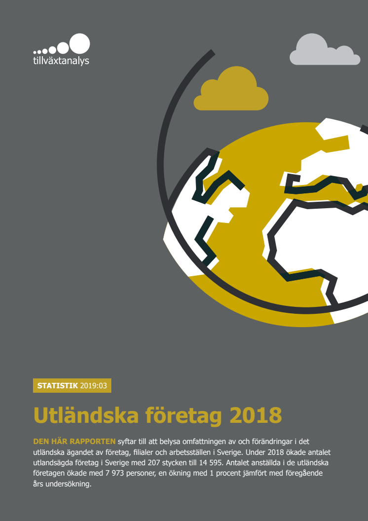 Det utlandsägda företagandet i Sverige fortsätter att öka