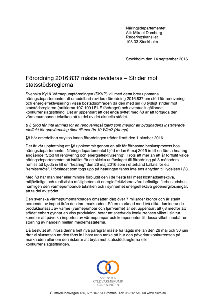 Öppet brev till Mikael Damberg: Stoppa förordningen om energieffektivisering