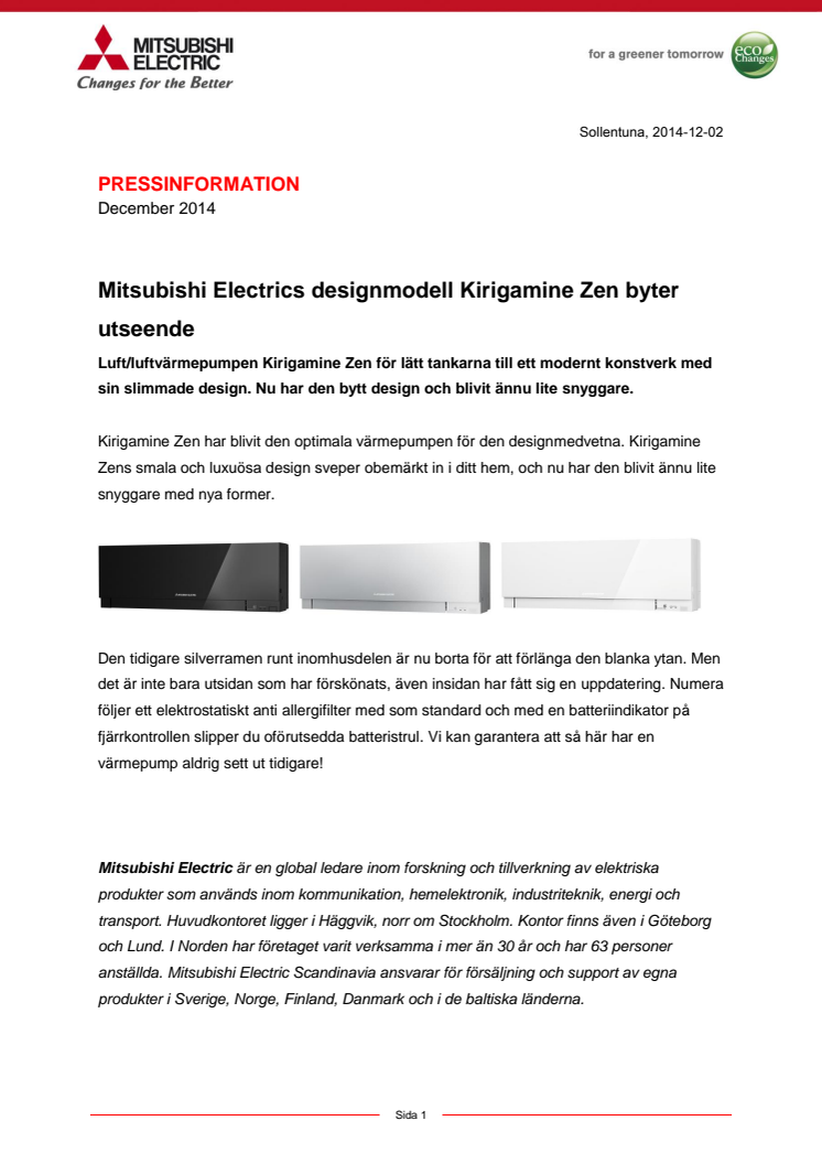 Mitsubishi Electrics designmodell Kirigamine Zen byter utseende