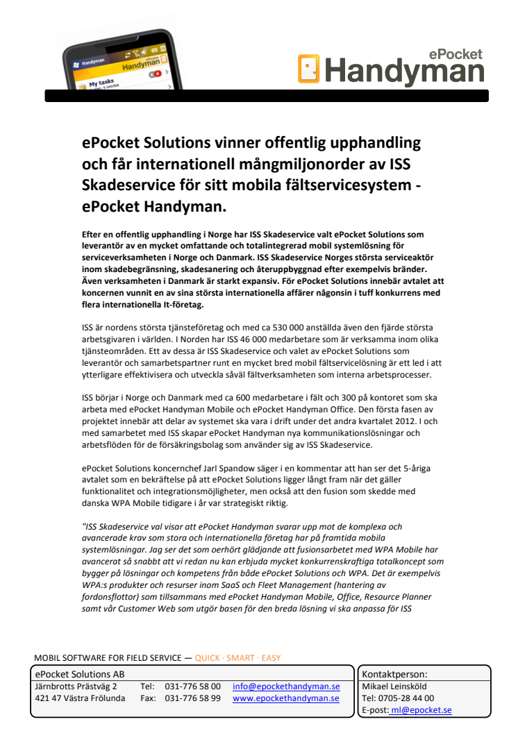 ePocket Solutions vinner offentlig upphandling och får internationell mångmiljonorder av ISS Skadeservice för sitt mobila fältservicesystem - ePocket Handyman.