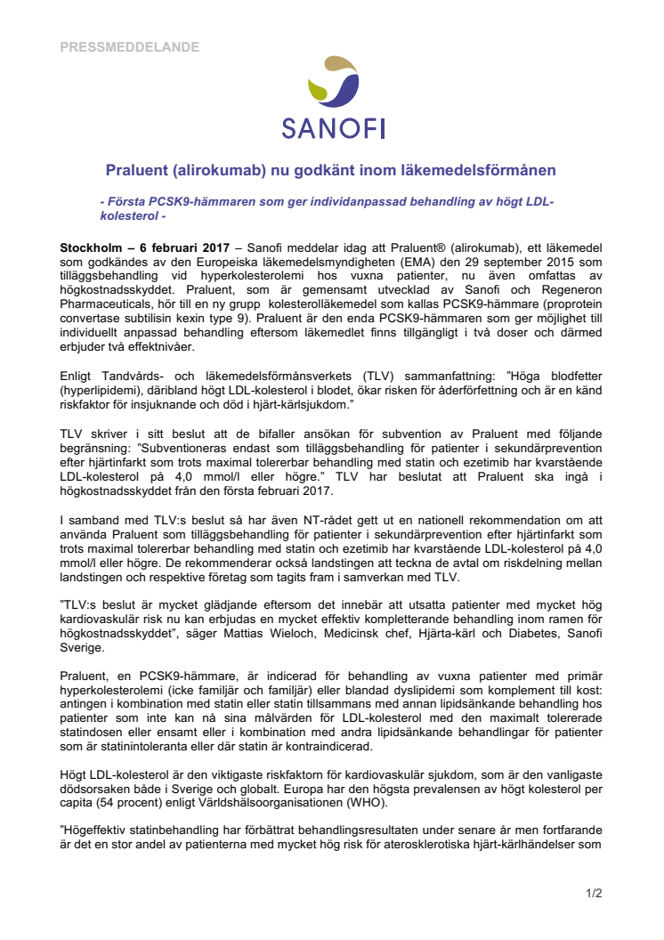 Praluent (alirokumab) nu godkänt inom läkemedelsförmånen - första PCSK9-hämmaren som ger individanpassad behandling av högt LDL-kolesterol 