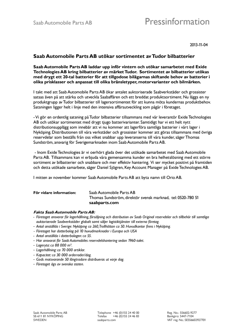 Saab Automobile Parts AB utökar sortimentet av Tudor bilbatterier 