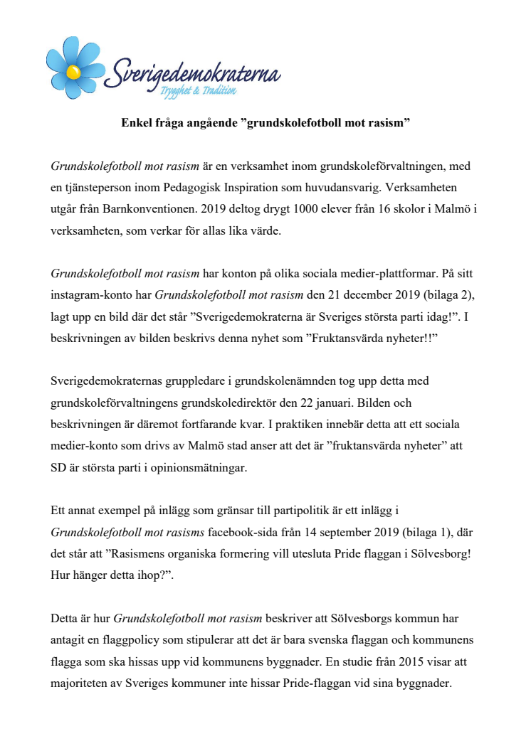 Enkel fråga om "grundskolefotboll mot rasism"