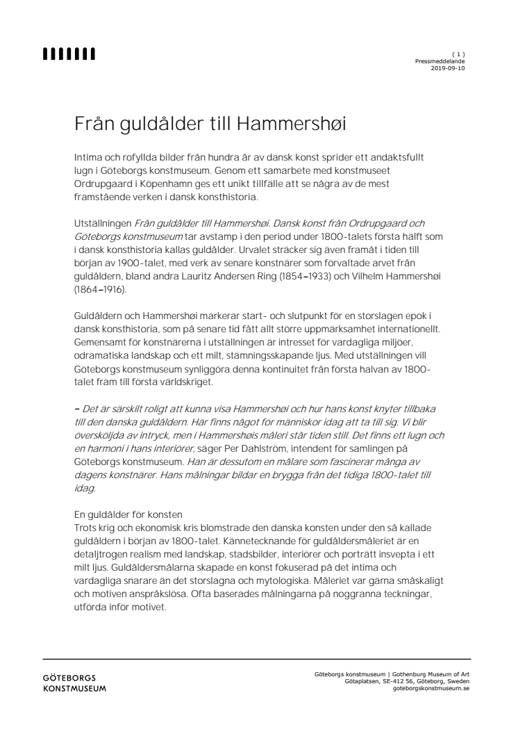 Från guldålder till Hammershøi